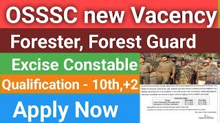 OSSSC Forester & Forest Guard Recruitment 2026 – Apply Online, Notification, Exam Date Details,Previous Question Download